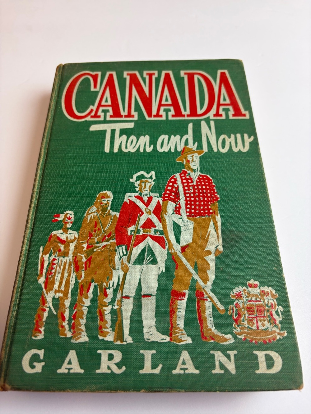 Canada Then and Now Decorative Aileen Garland 1955
